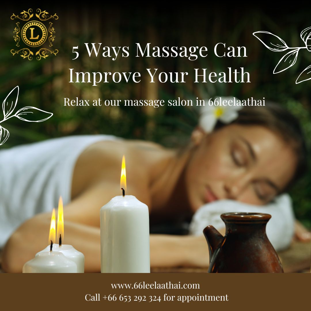 5 Ways Massage Can Improve Your Health