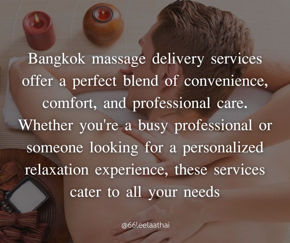 Bangkok Massage Delivery