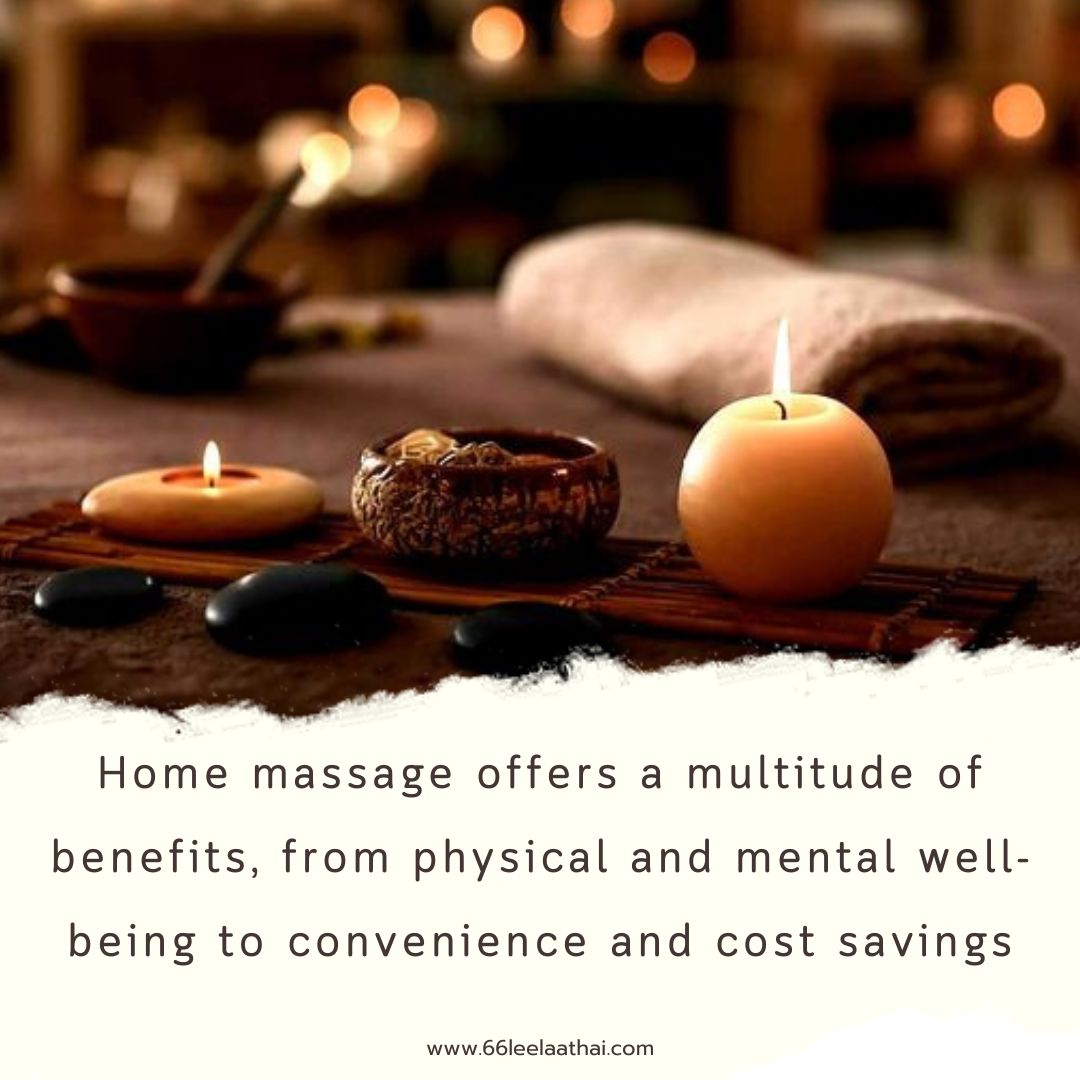 Benefits Of Home Massage