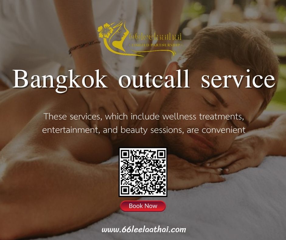 Bangkok outcall service