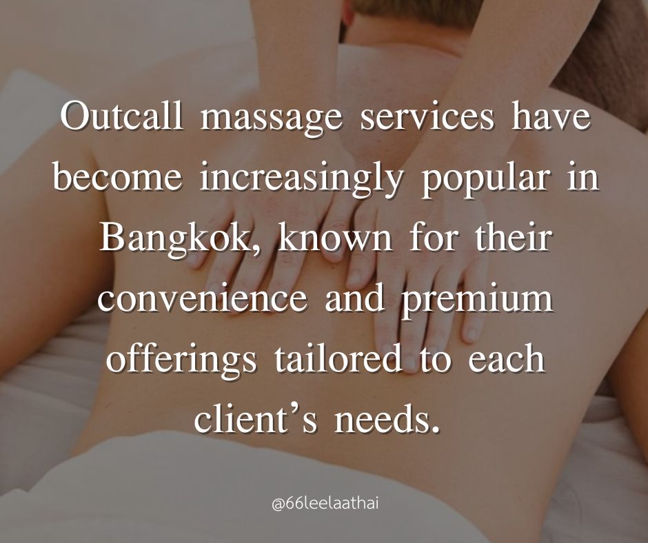 outcall massage service bangkok