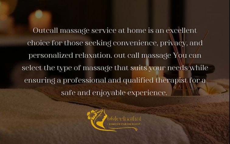 Outcall Massage Service at Home