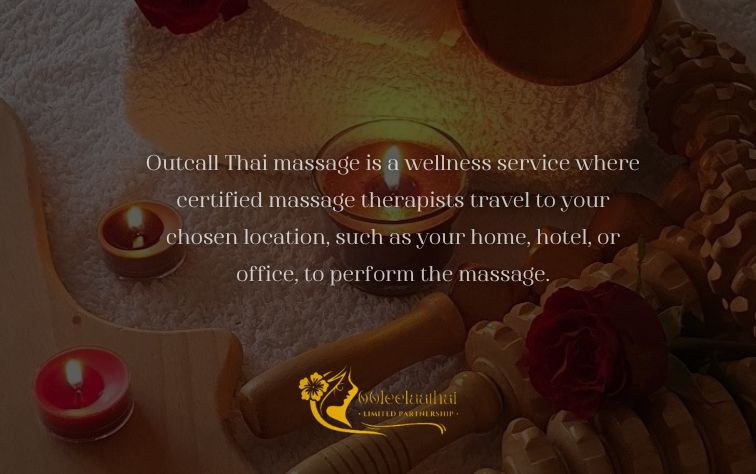 Outcall Thai Massage