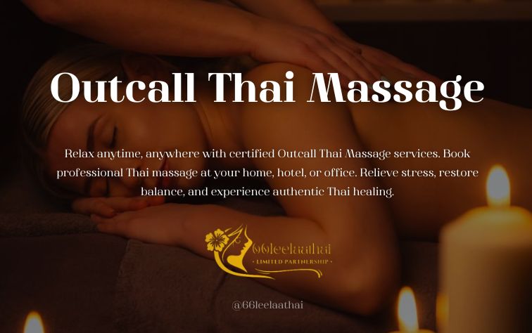 Outcall Thai Massage
